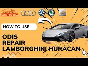 How To Use ODIS Software For Repair Lamborghini Huracan Car | EUROCARTOOL.COM