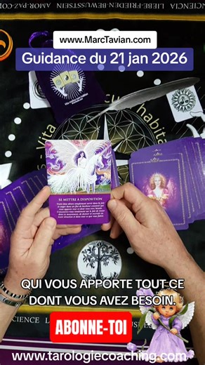 Guidance du 21 janvier 2026, se mettre à disposition #guidance #oracle #ange #message #aide | Marc Tavian