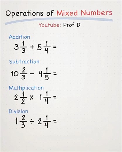 Operations on Mixed Numbers Made Easy! 📚 | Prof D