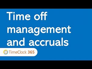 Time off management and accruals
