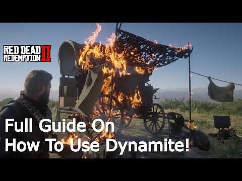 Red Dead Redemption 2 - Full Guide On How To Use Dynamite!