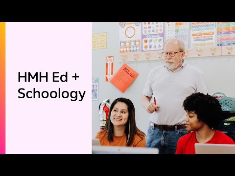 Schoology with HMH Ed