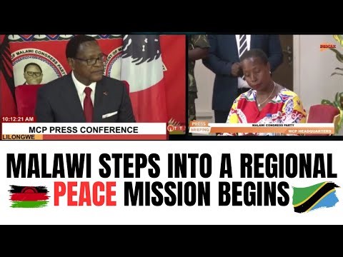 Breaking Malawi Takes Lead in Tanzania Peace Crisis Regional Mission Sparks Global Attention