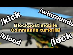 Blockpost mobile : Commands turtorial