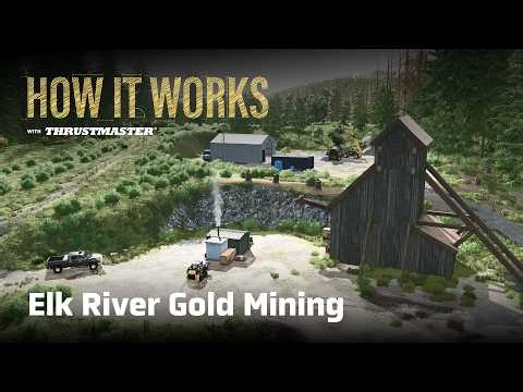How it Works - Gold Mining on Elk River - Tutorial