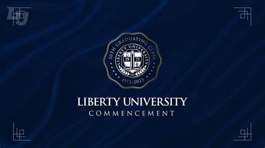 2023 Livestream Ceremonies | Commencement | Liberty University