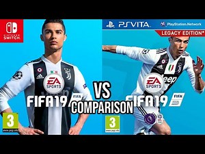 FIFA 19 Nintendo Switch Vs PS Vita