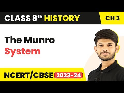 The Munro System - Ruling the Countryside | Class 8 History