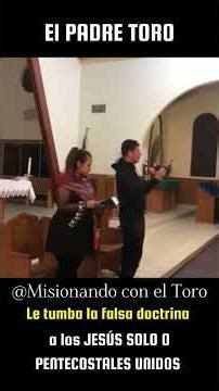 So he debunks the false doctrine of the United Pentecostals #fatherluistoro #missioningwiththebull