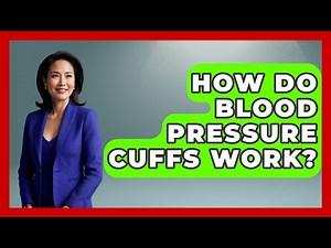 How Do Blood Pressure Cuffs Work? - Cardiology Community
