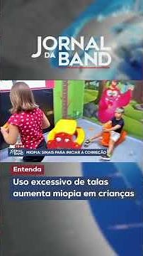 Uso excessivo de talas aumenta miopia em crianças