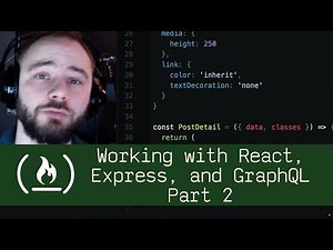 Working with React, Express, and GraphQL Part 2 (P5D27) - Live Coding with Jesse