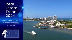 Ready for more real estate trends? Here are 4 and 5 of Gary's 2024...