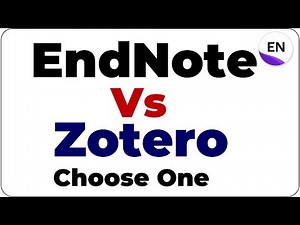 EndNote vs Zotero | Which Reference Manager Should You Choose?