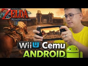Cemu Emulator Android | The Legend of Zelda: Twilight Princess Wii U | Tutorial + Gameplay