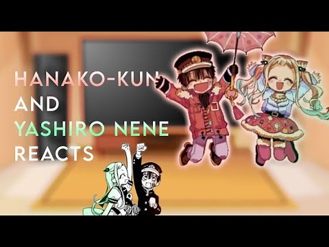 Hanako-kun and Yashiro Nene reacts | Jshk / Tbhk | Gacha Club ( Universal )