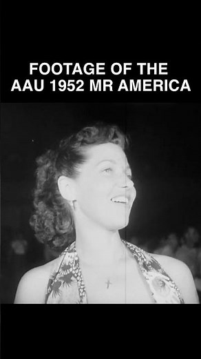 Footage of the 1952 AAU MR AMERICA Bodybuilding Contest