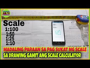 PAANO MAGSUKAT NG SCALE SA DRAWING GAMIT ANG SCALE CALCULATOR
