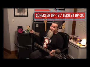 Schecter dUg Pinnick DP-12 / Tech 21 NYC DP-3X Pedal