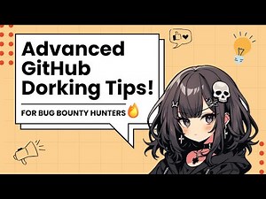 Bug Bounty Tip: Advanced GitHub Dorking for Maximum Results!