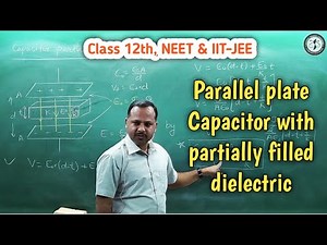 17. Capacitor with partially filled dielectric | 12th | Physics handwritten notes #cbse