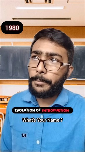 Snehadip Singha on Instagram: "Evolution of Introduction 😂 . . #reelsinstagram #relatable #funnyvideos #explorepage #evolution"