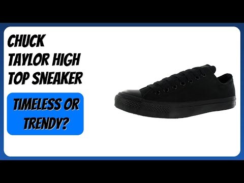 REVIEW (2025): Chuck Taylor High Top Sneaker. Features