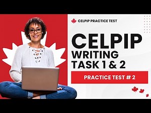 CELPIP Writing Task 1 & 2 General Sample Questions & Answers (Test #2)