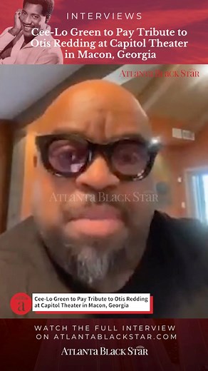 2.8K views · 29 reactions | Cee-Lo Green shared in an exclusive interview with Atlanta Black Star that he was honored to pay tribute to Otis Redding at the Capitol Theater in Georgia.��What songs by Otis Redding does Cee-Lo have to perform? | Atlanta Black Star | Facebook