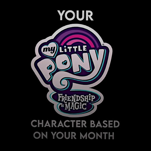 Discover Your MLP Character Based on Your Birth Month!