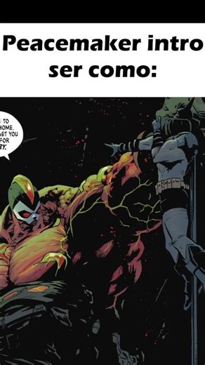 Peacemaker intro ser como: Absolute Batman
