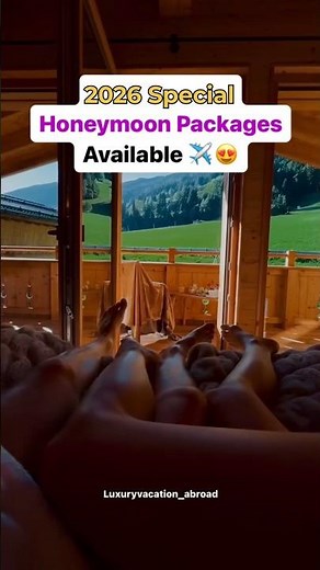 2026 Honeymoon Packages That Redefine Romance & Luxury — Your Dream Love Story Begins Here #romance
