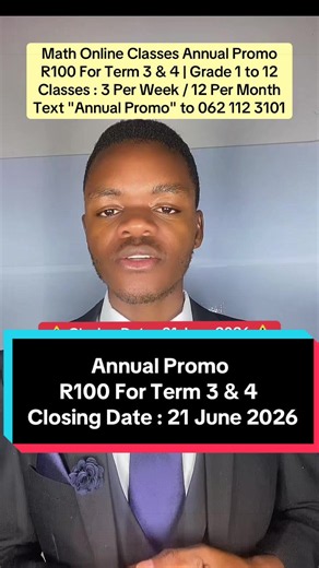 ath Online Classes Annual Promo R100 For Term 3 & 4 | Grade 1 to 12 Classes : 3 Per Week / 12 Per Month Text