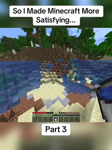 Making Minecraft More Satisfying: Part 3
