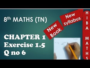 TN Samacheer 8th maths chapter 1 exercise 1.5 question 6 New book New Syllabus