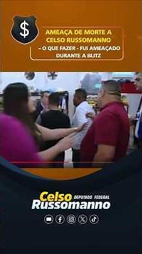 Death threat against Celso Russomanno – What to do? – I was threatened during the police checkpoint.