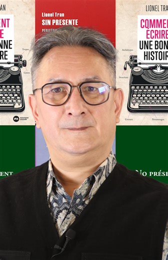 Comment écrire une bonne histoire - Les artisans de la Fiction