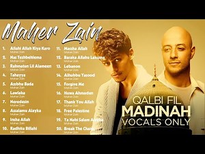 Maher Zain 🕋 Ramadan 2026 Full Album 🎶 Top Arabic Songs ✨ أناشيد روحانية لشهر رمضان