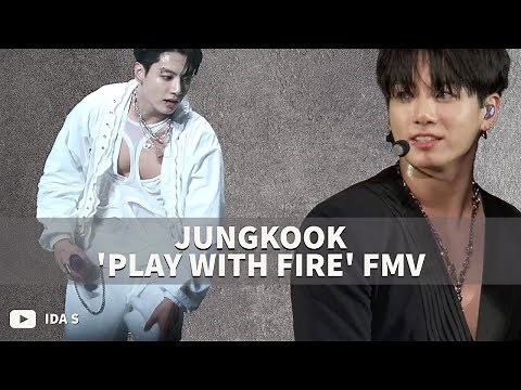 Jungkook 'Play With Fire' FMV
