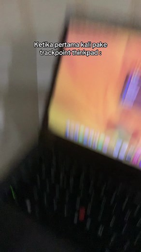 Pengalaman Pertama Menggunakan Trackpoint ThinkPad