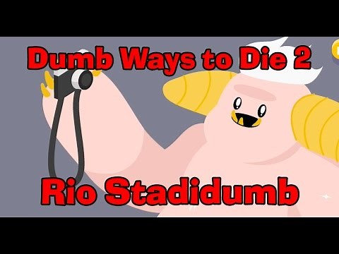 Dumb Ways to Die 2 - ALL Rio Stadidumb Wins and Fails! [HD] [60fps]