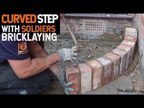 Bricklaying Building a Curved Brick Step With Soldiers