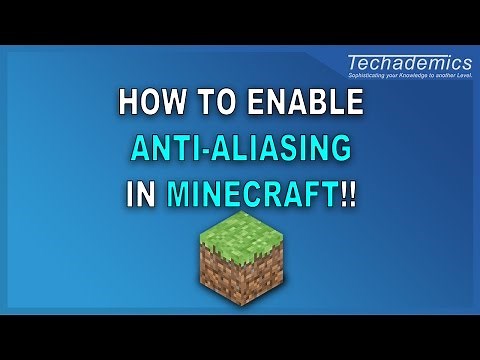 How To: Enable Anti-Aliasing For Minecraft | Make Minecraft Look Smoother
