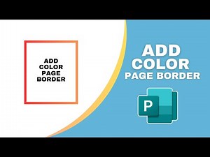 How to Add Color Page Border in Publisher Document