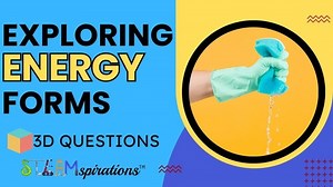 Exploring Energy Forms in Action