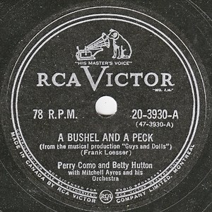 Perry Como And Betty Hutton With Mitchell Ayres And His Orchestra - A Bushel And A Peck / She's A Lady