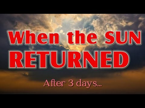 The Return of the Sun
