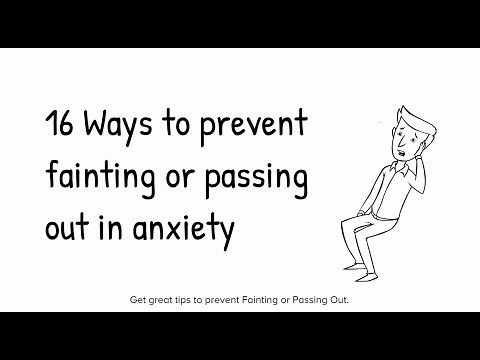 16 Ways to prevent fainting or passing out and fight anxiety