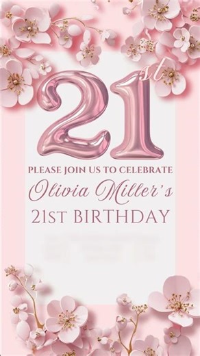 Pink Floral 21st Birthday Invitation | Elegant Animated Canva Video