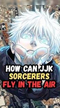 The REAL Reason Gojo & Sukuna Can Fly in JJK 🤯 #jujutsukaisen #anime #satorugojou #gojo #sukuna
